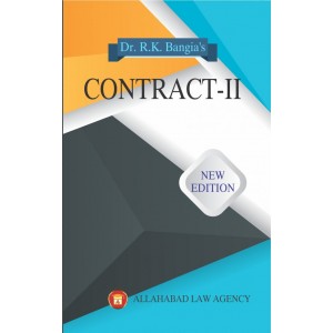 Allahabad Law Agency's Contract II for BA. LL.B & LL.B by Dr. R. K. Bangia